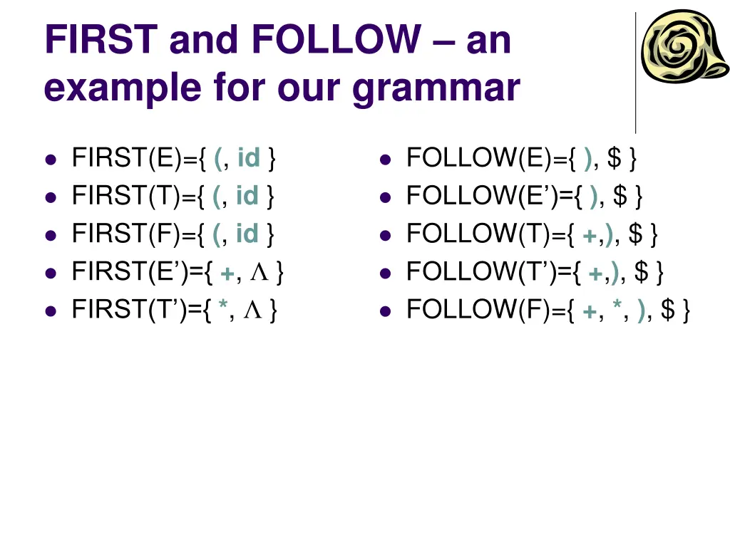 first and follow an example for our grammar