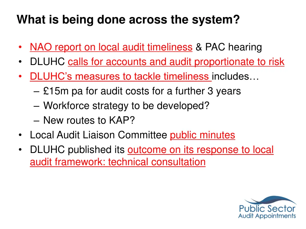 what is being done across the system