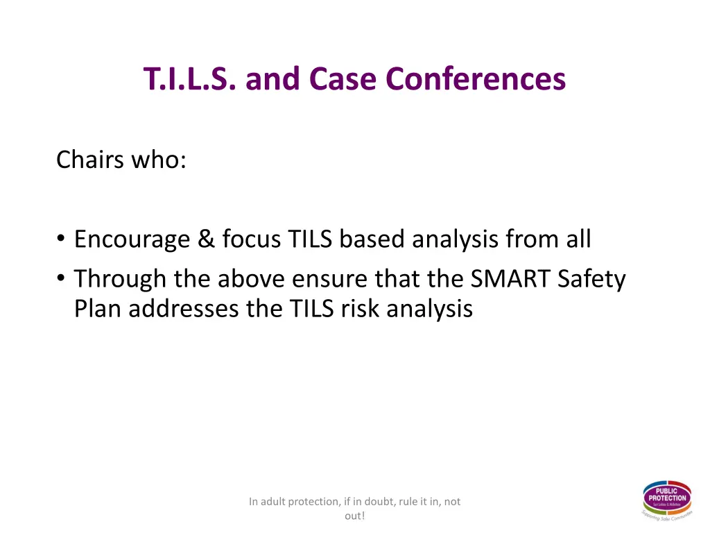 t i l s and case conferences 1