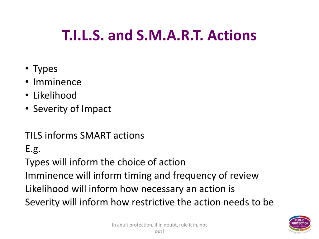 t i l s and s m a r t actions