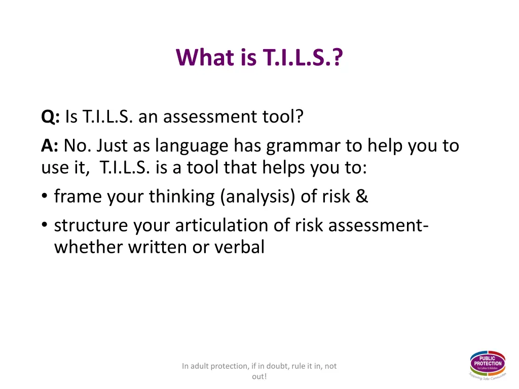 what is t i l s