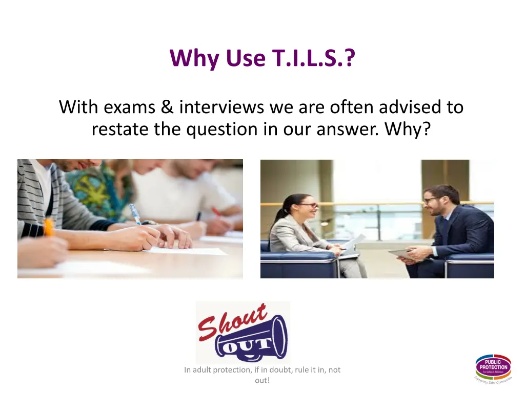 why use t i l s