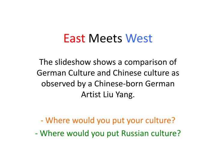 east meets west