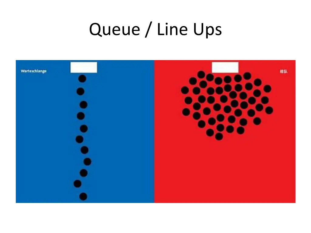 queue line ups