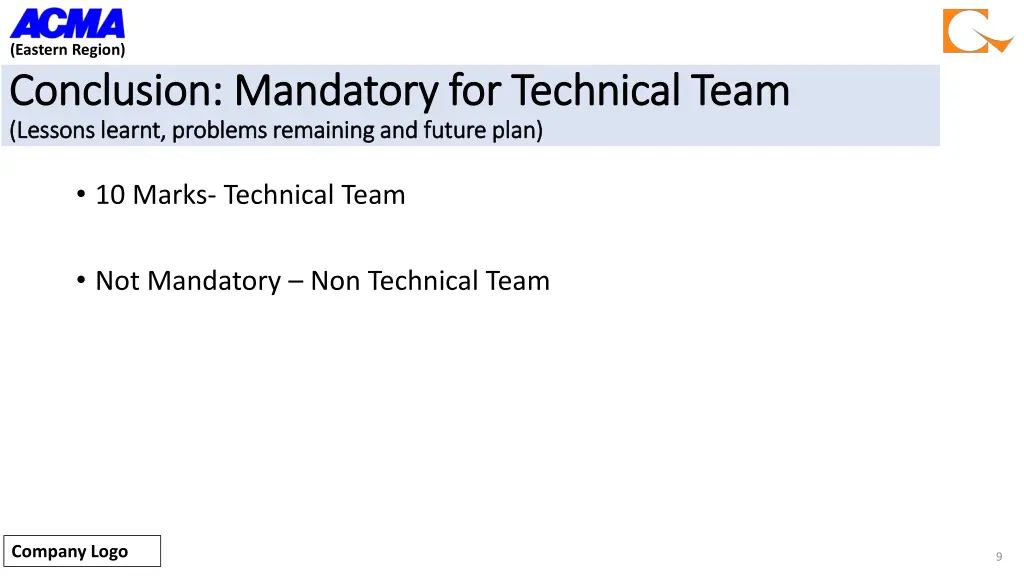 eastern region conclusion mandatory for technical