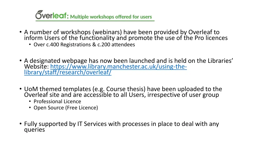 a number of workshops webinars have been provided