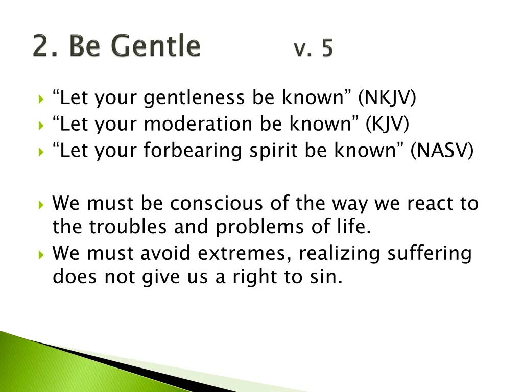 let your gentleness be known nkjv let your