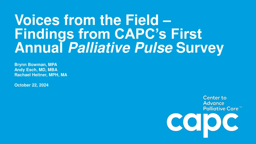 voices from the field findings from capc s first