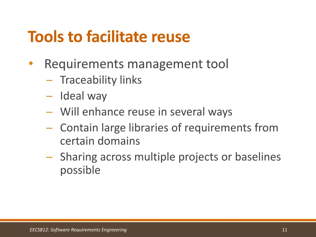 tools to facilitate reuse
