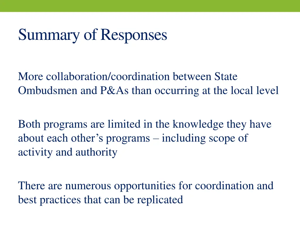 summary of responses