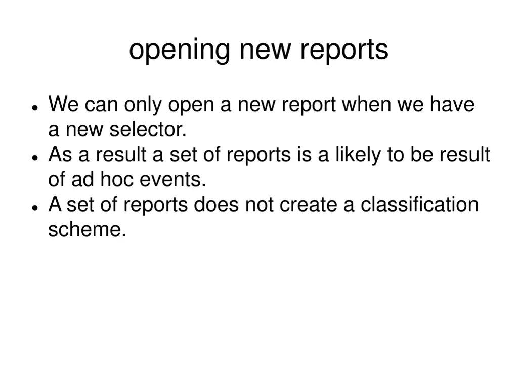 opening new reports