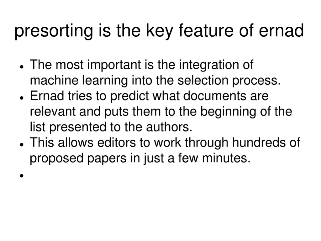 presorting is the key feature of ernad