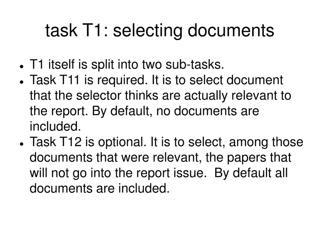 task t1 selecting documents