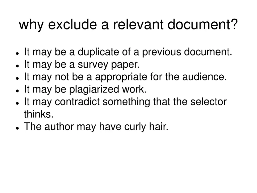 why exclude a relevant document