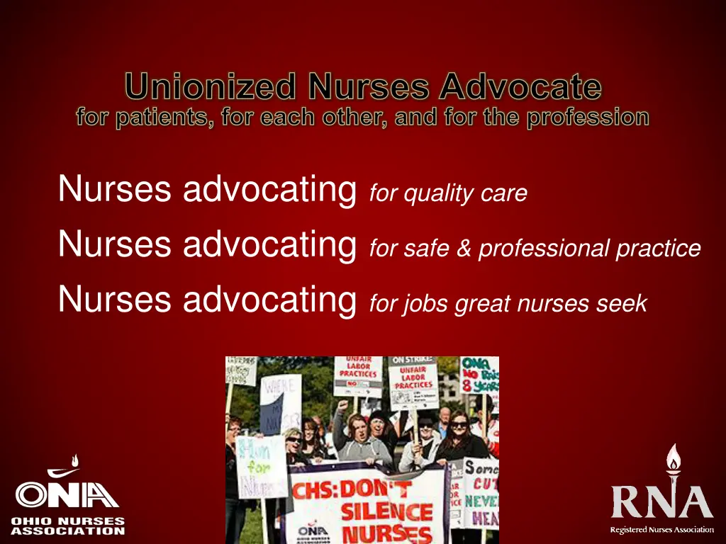 unionized nurses advocate for patients for each