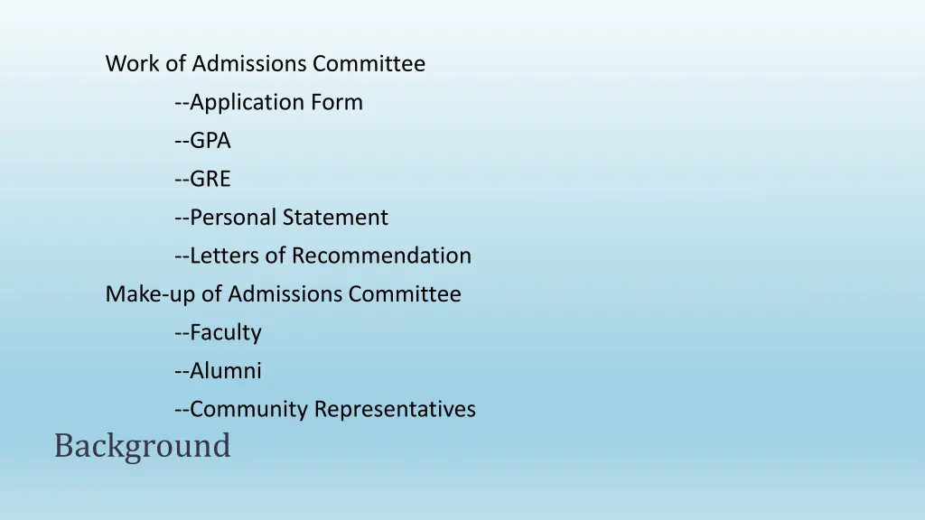 work of admissions committee