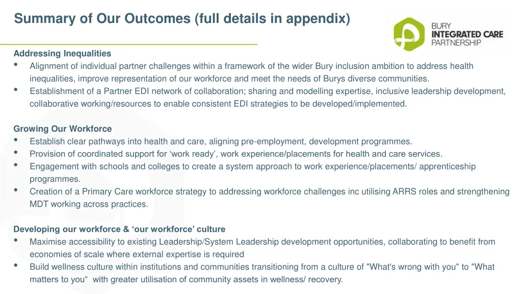 summary of our outcomes full details in appendix 1