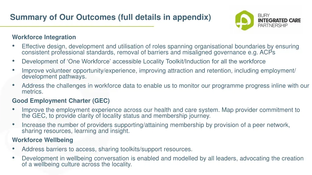 summary of our outcomes full details in appendix