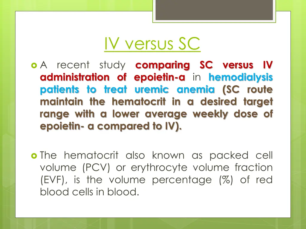 iv versus sc study comparing