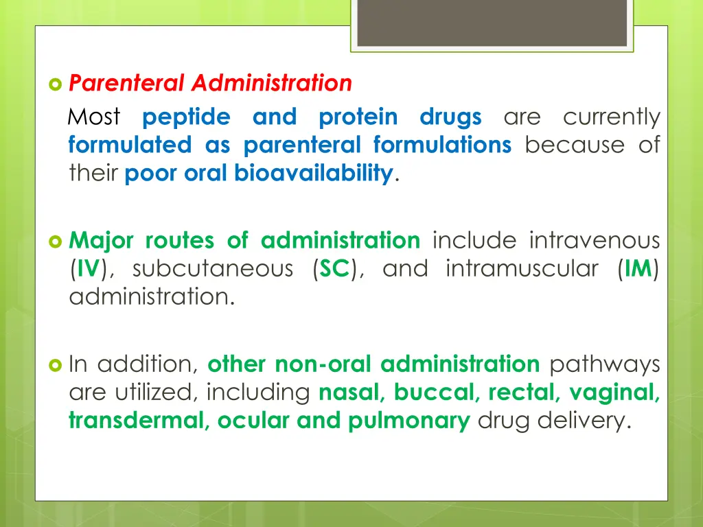 parenteral administration most peptide formulated