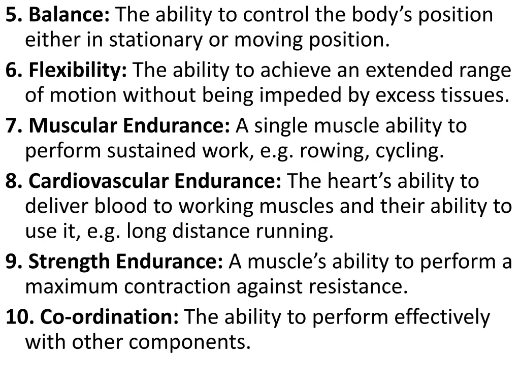 5 balance the ability to control the body