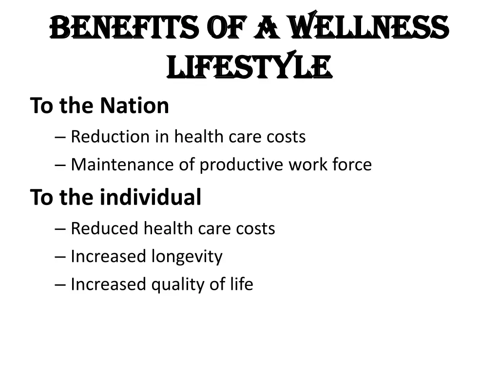 benefits of a wellness benefits of a wellness