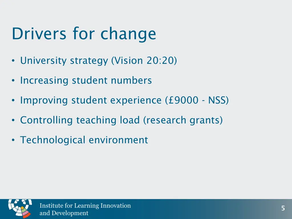 drivers for change