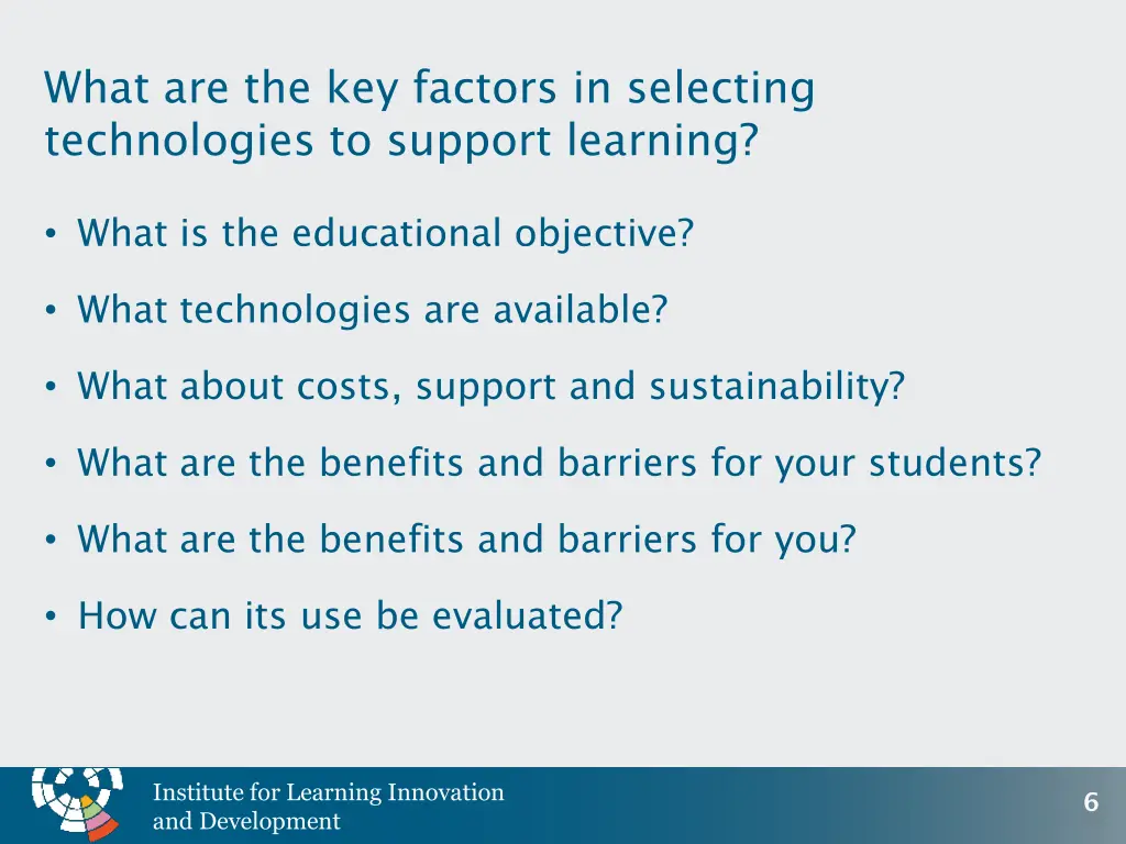 what are the key factors in selecting