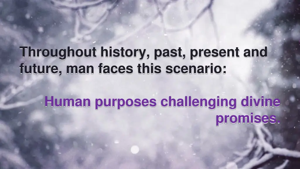 throughout history past present and future