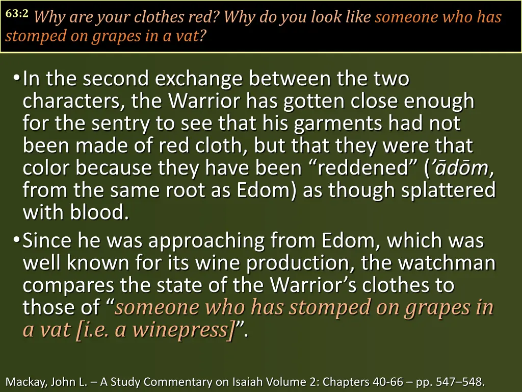63 2 why are your clothes red why do you look