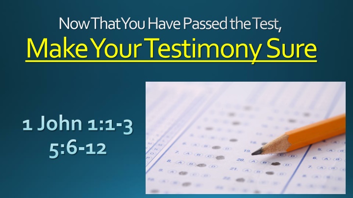 now that you have passed the test make your