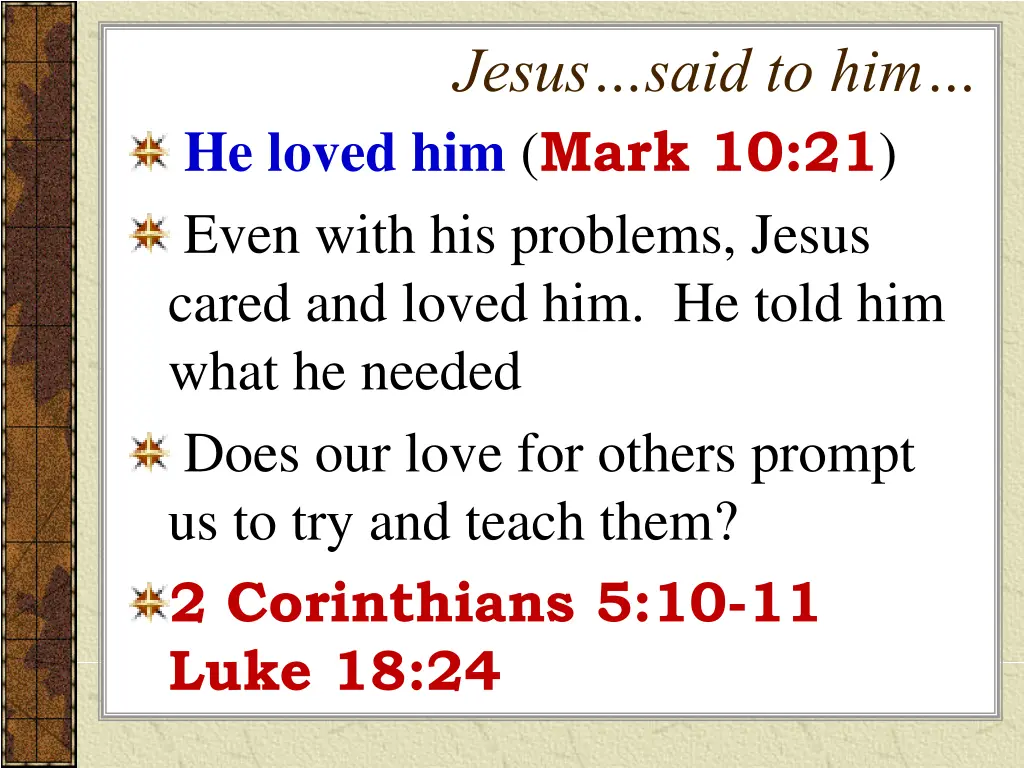 jesus said to him 2