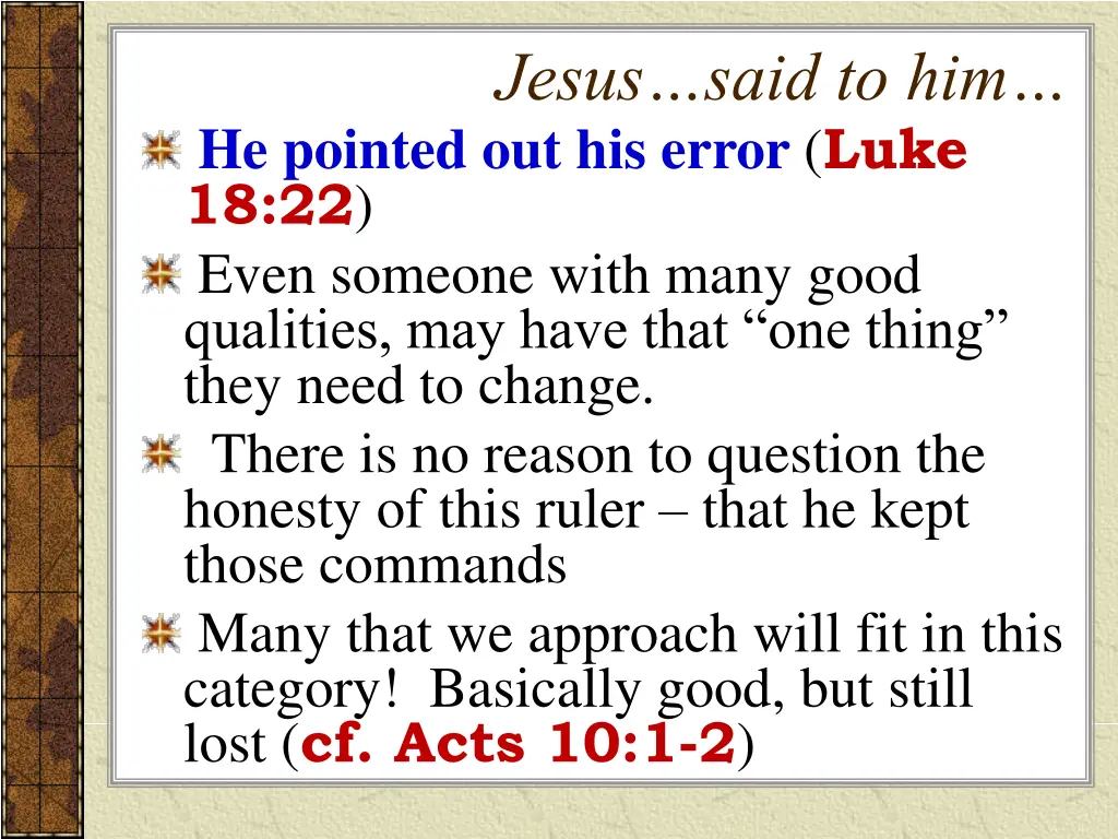 jesus said to him 4