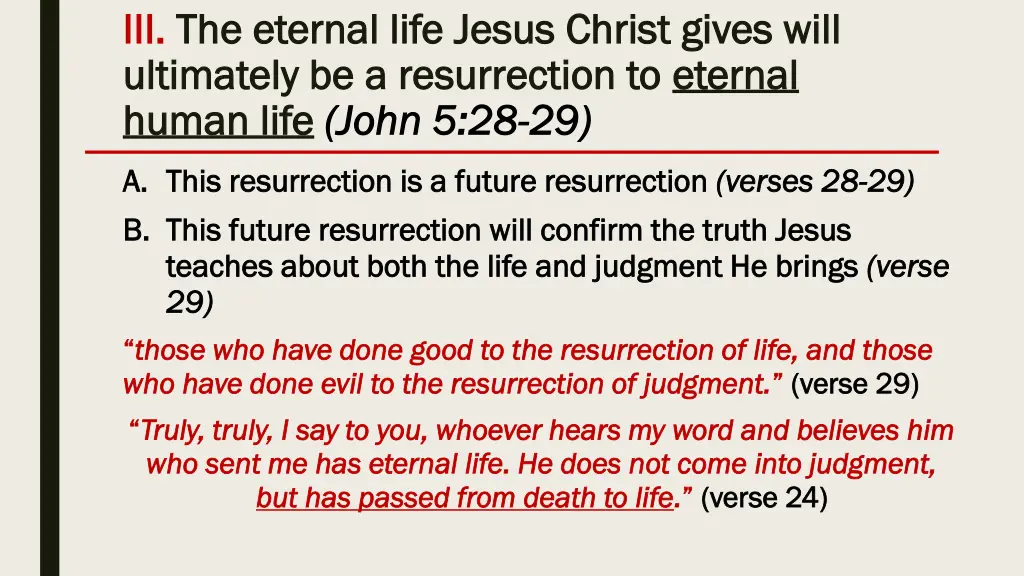 iii iii the eternal life jesus christ gives will 2