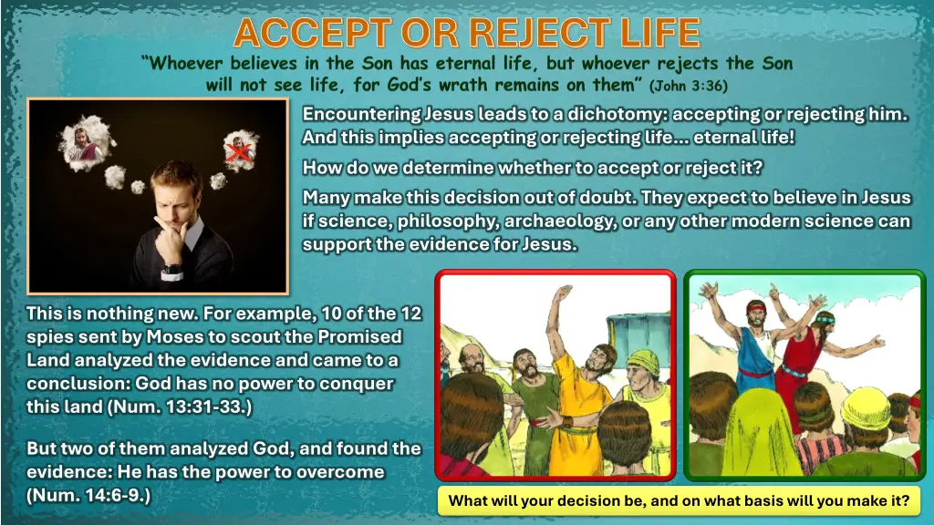 accept or reject life