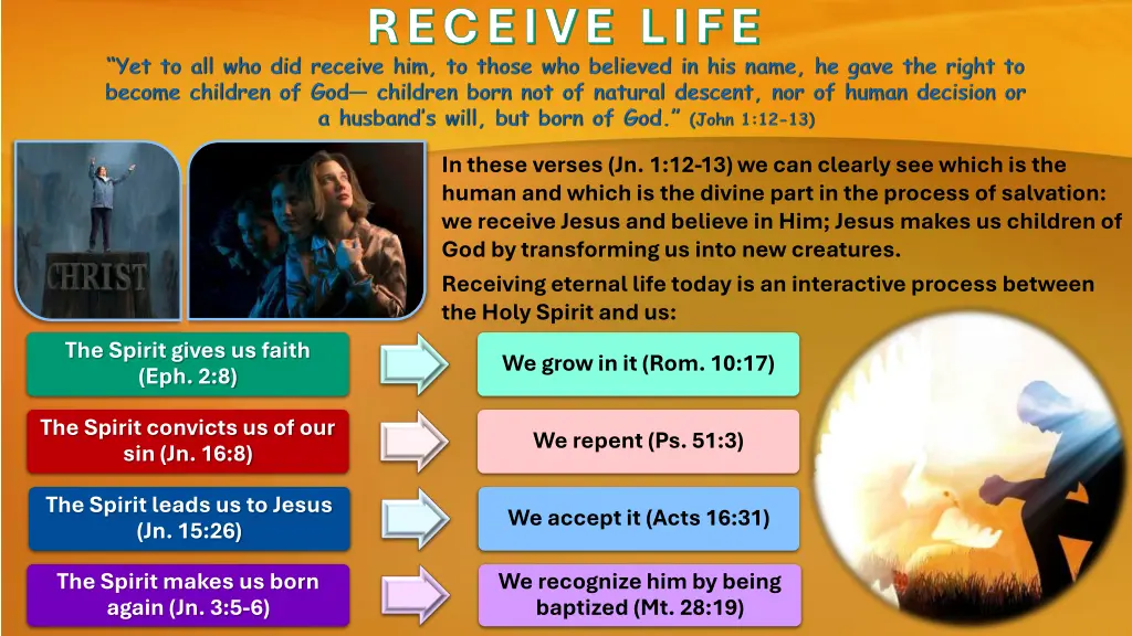 receive life