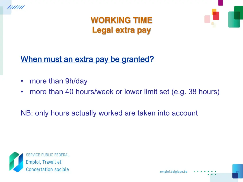 working time legal extra pay