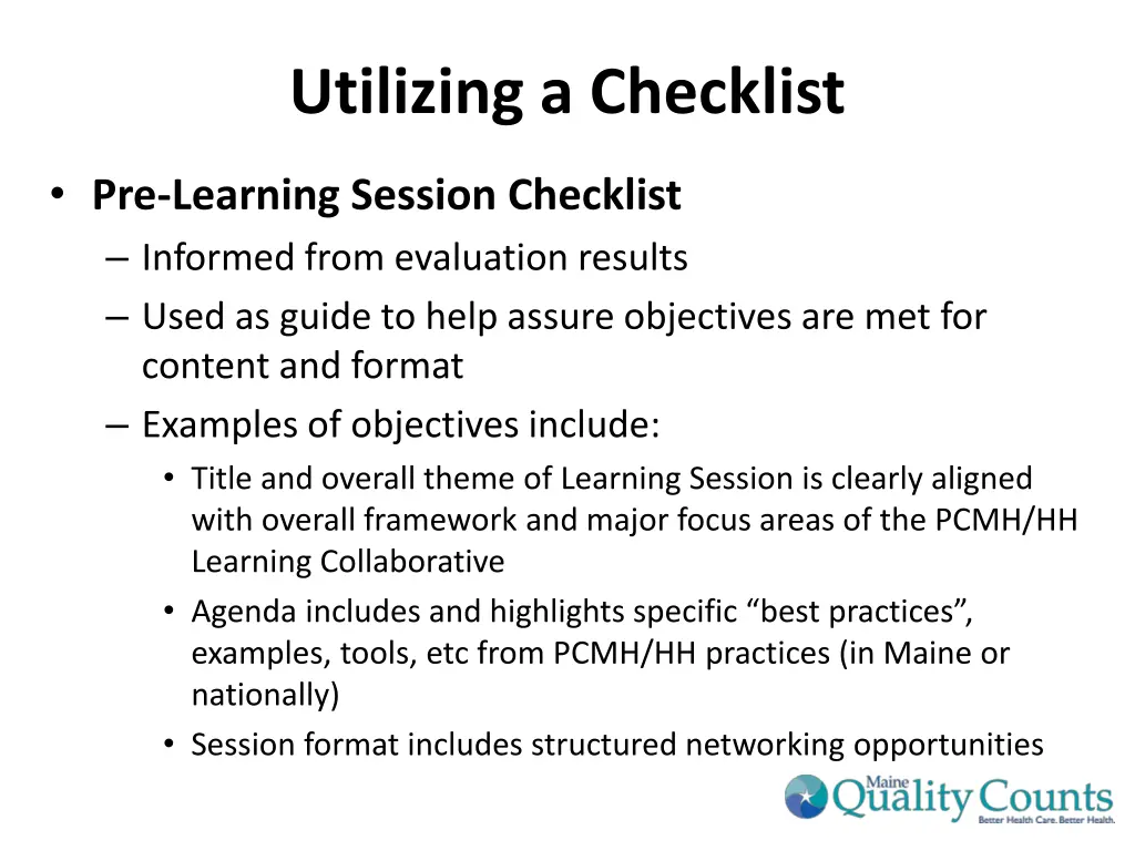 utilizing a checklist