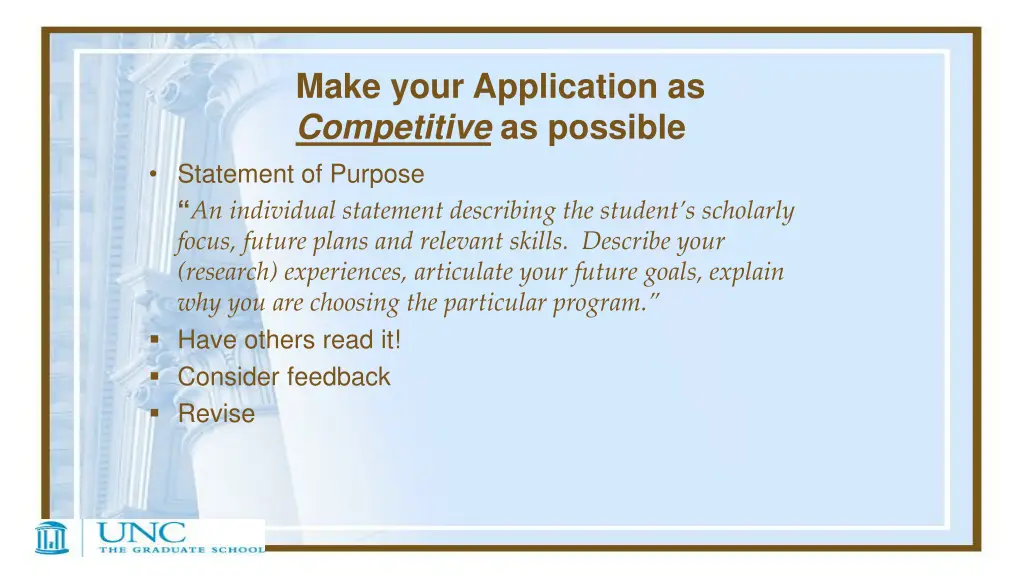 make your application as competitive as possible 1