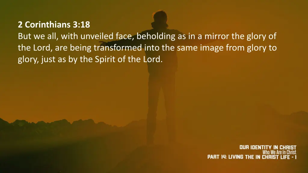 2 corinthians 3 18 but we all with unveiled face