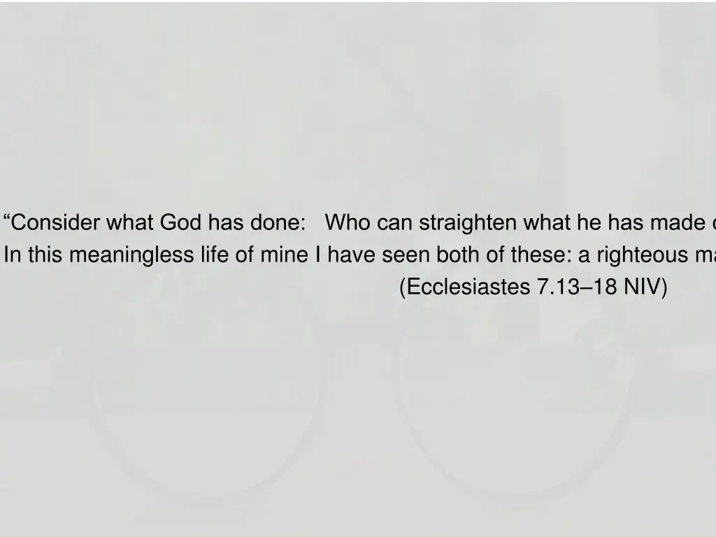 consider what god has done who can straighten
