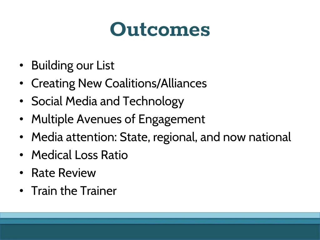 outcomes