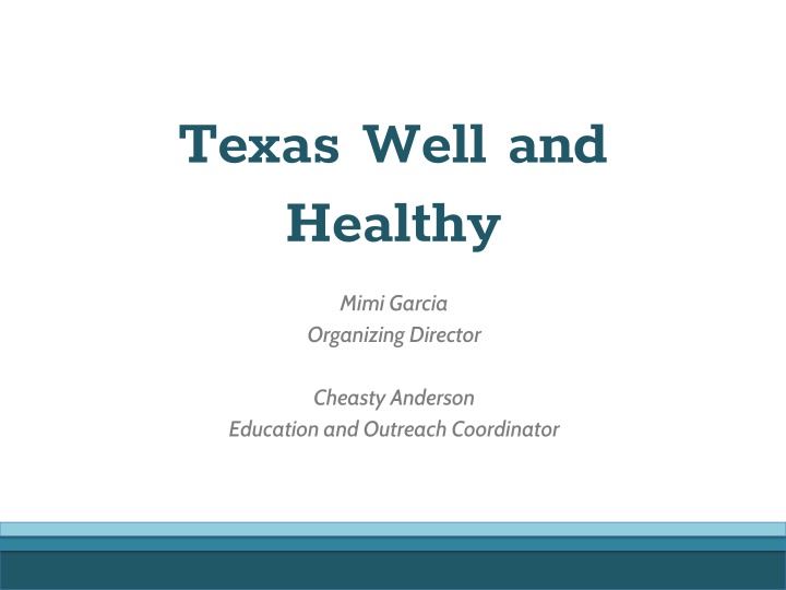 texas well and healthy