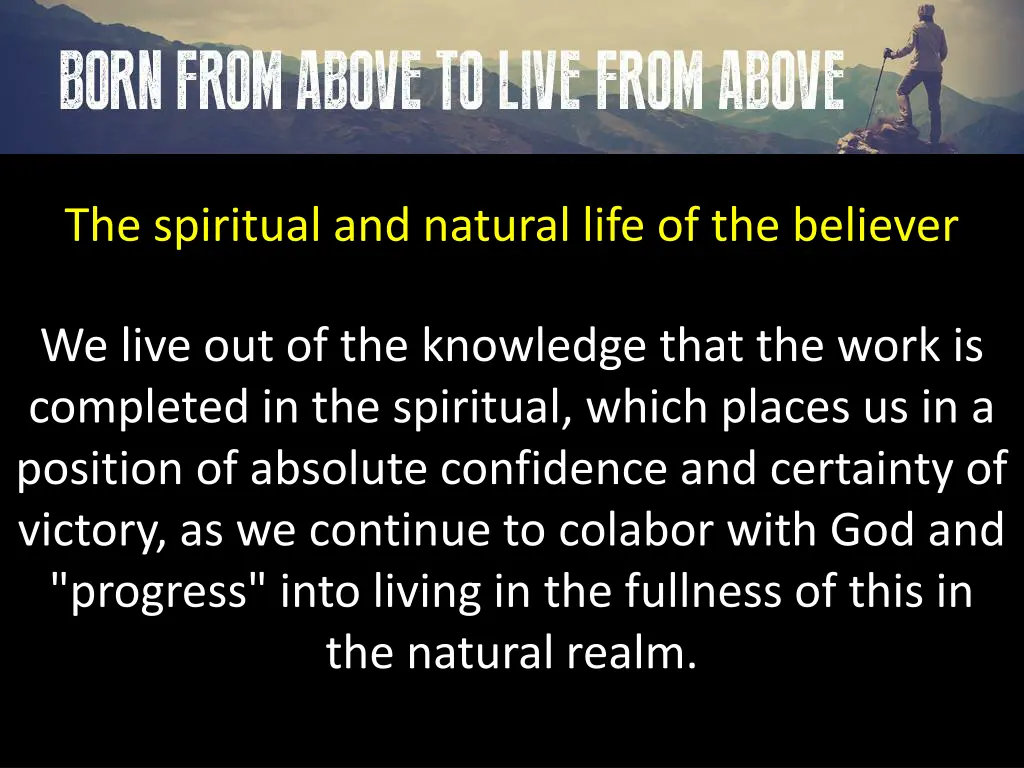 the spiritual and natural life of the believer 10