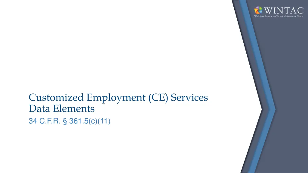customized employment ce services data elements