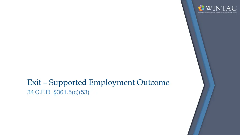 exit supported employment outcome