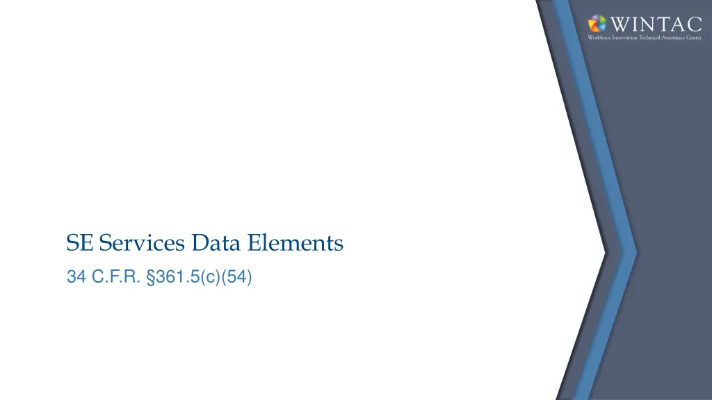 se services data elements 34 c f r 361 5 c 54