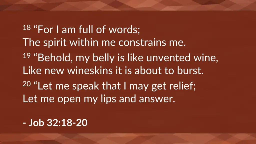 18 for i am full of words the spirit within