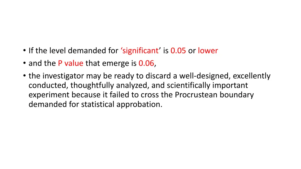 if the level demanded for significant