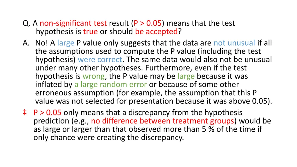 q a non significant test result p 0 05 means that